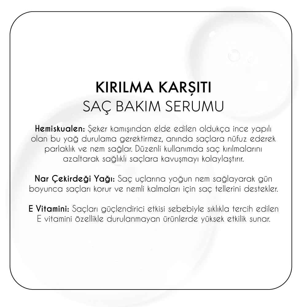 Kırılma Karşıtı Saç Bakım Serumu (100 ml)