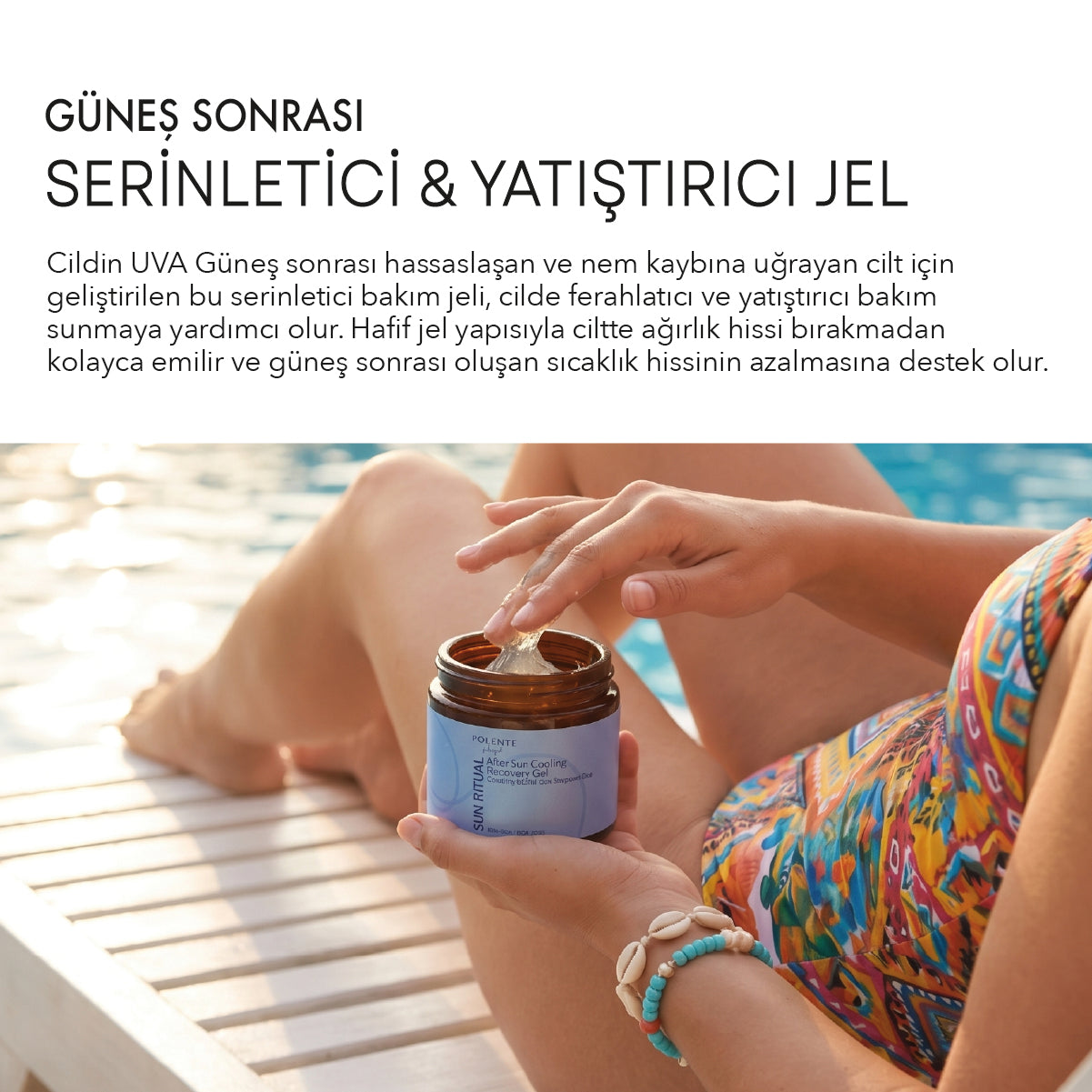 Güneş Sonrası Serinletici Yatıştırıcı Jel
