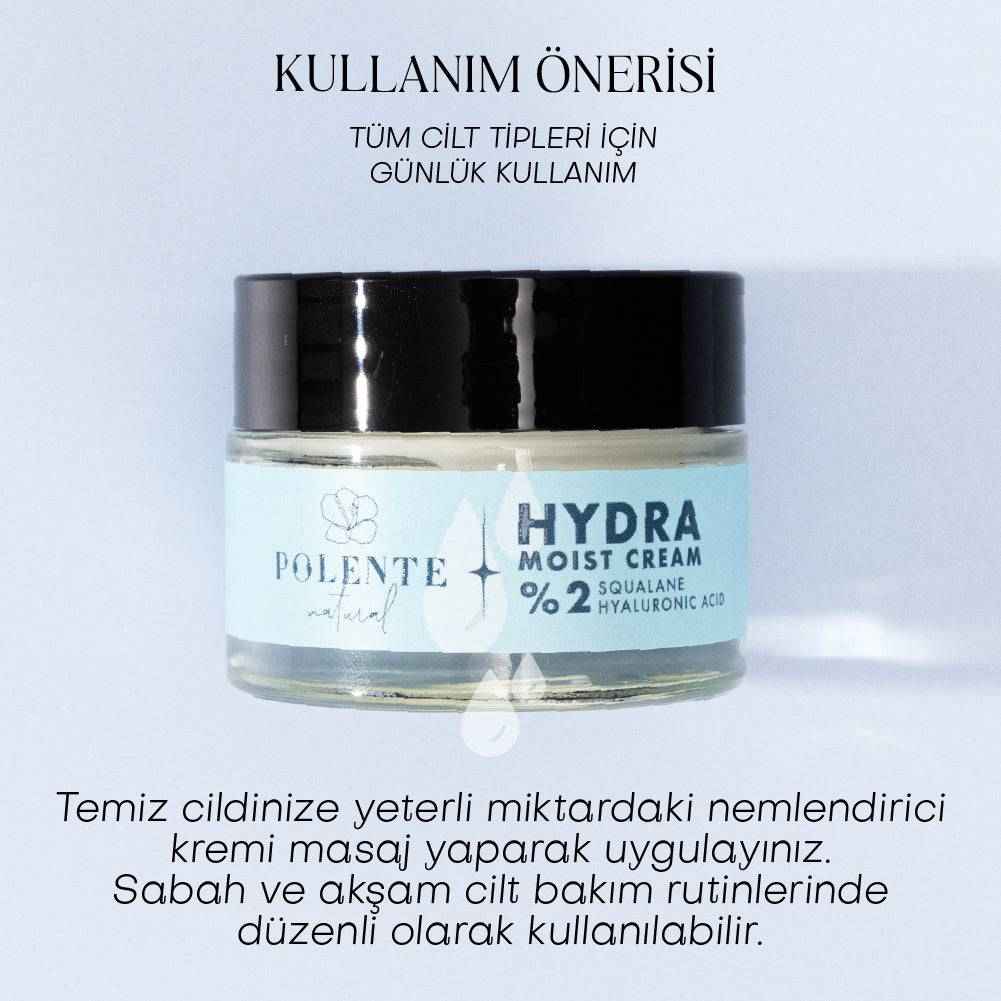 HYDRA MOIST CREAM - Hyalüronik Asit & Skualen İçeren Nemlendirici Krem (50 ml)