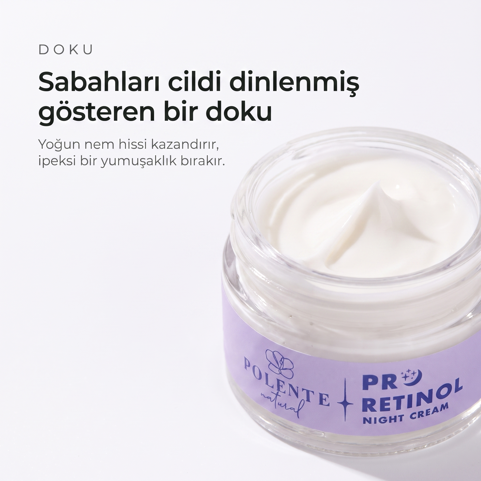PRO RETİNOL NIGHT CREAM 50 ml — Sabahları cildi dinlenmiş gösteren bir doku