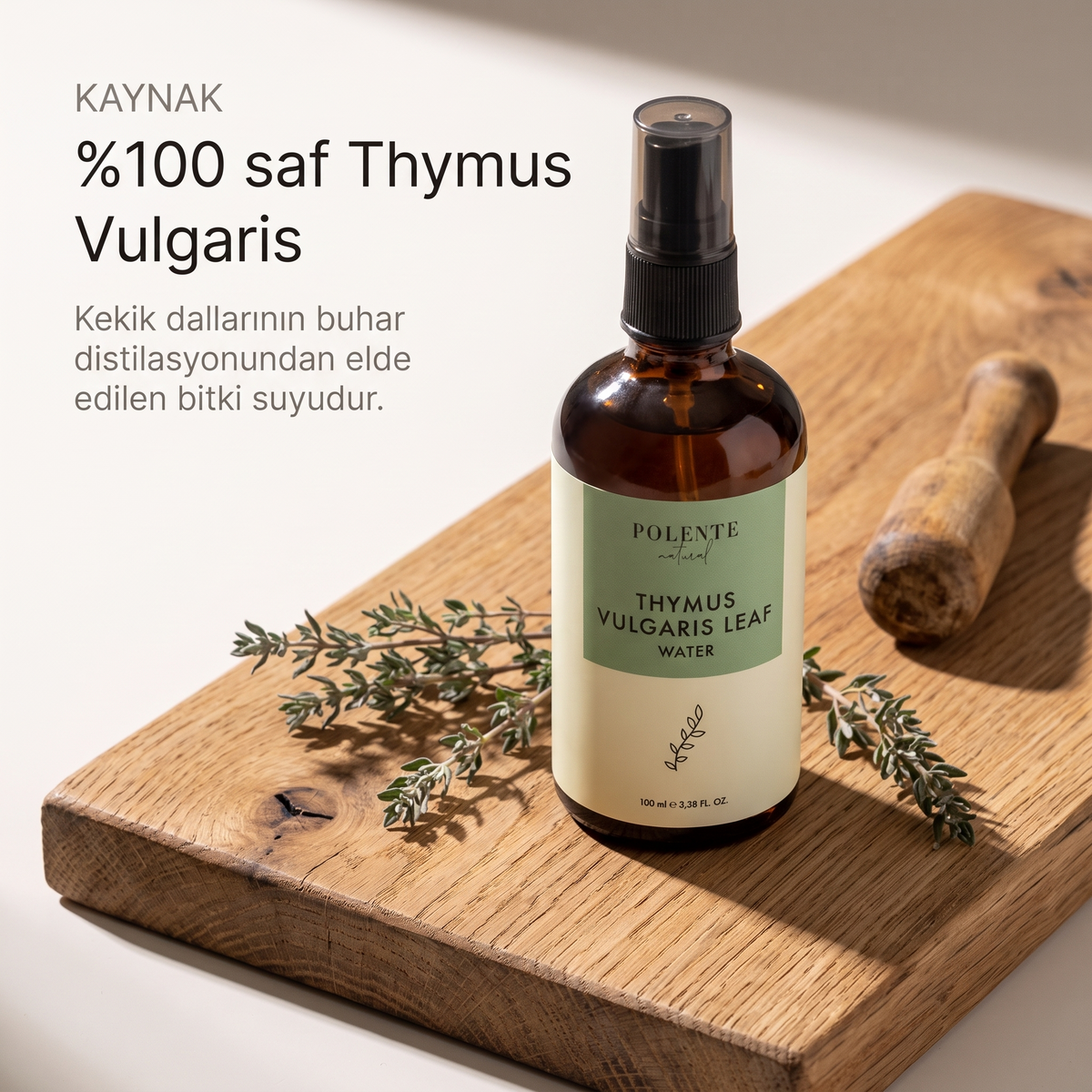 Kekik Suyu %100 saf hidrosol 100 ml — Thymus Vulgaris kaynağı: kekik dallarıyla