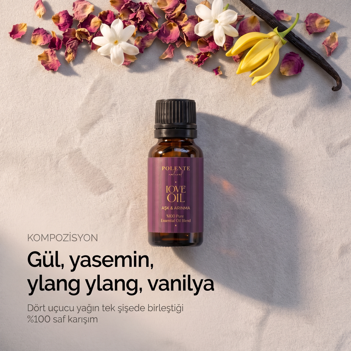 Aşk & Çekim Karışımı kompozisyonu — gül, yasemin, ylang ylang ve vanilya uçucu yağları