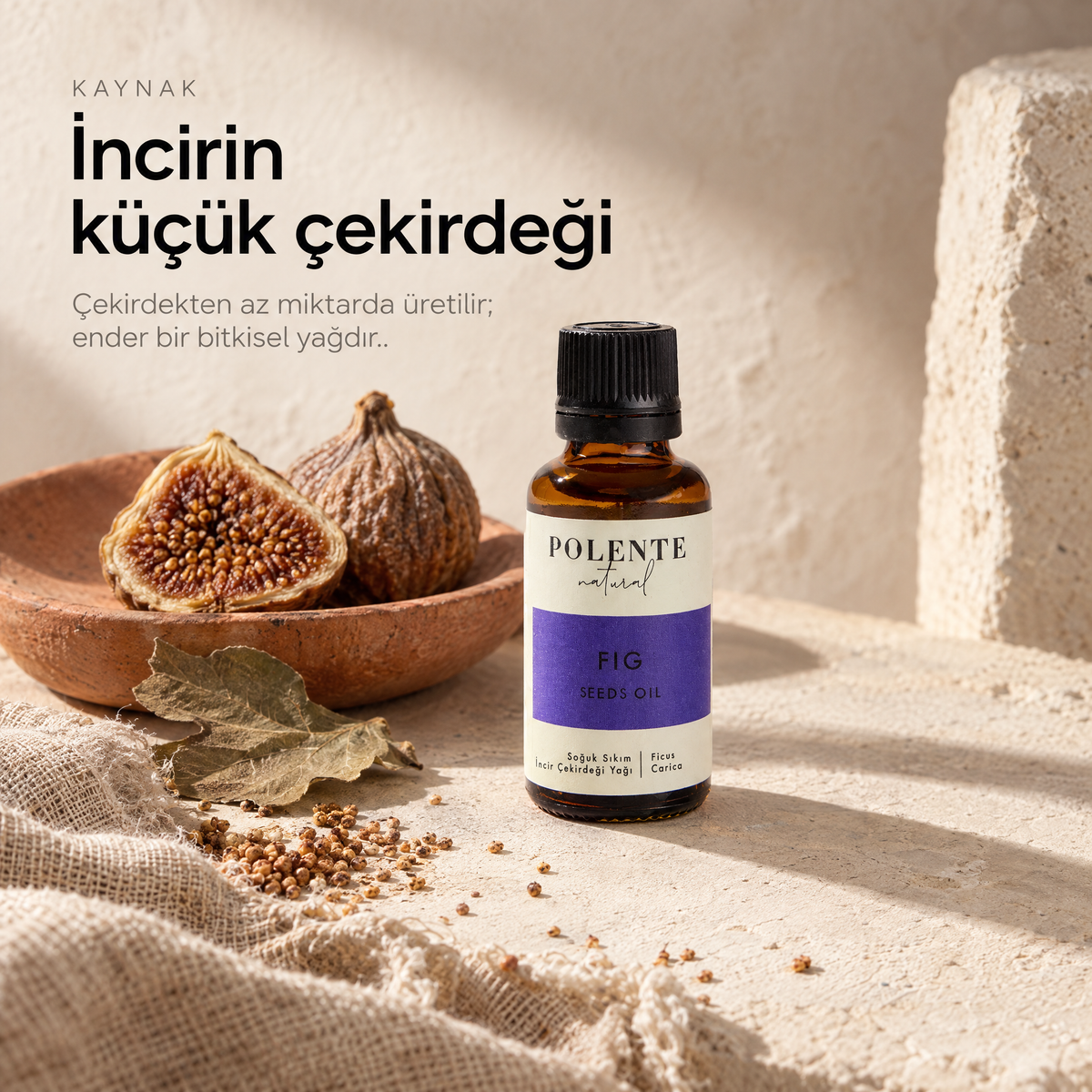 İncir Çekirdeği Yağı 30 ml — yağın kaynağı: ikiye ayrılmış kuru incir ve incir yaprağı