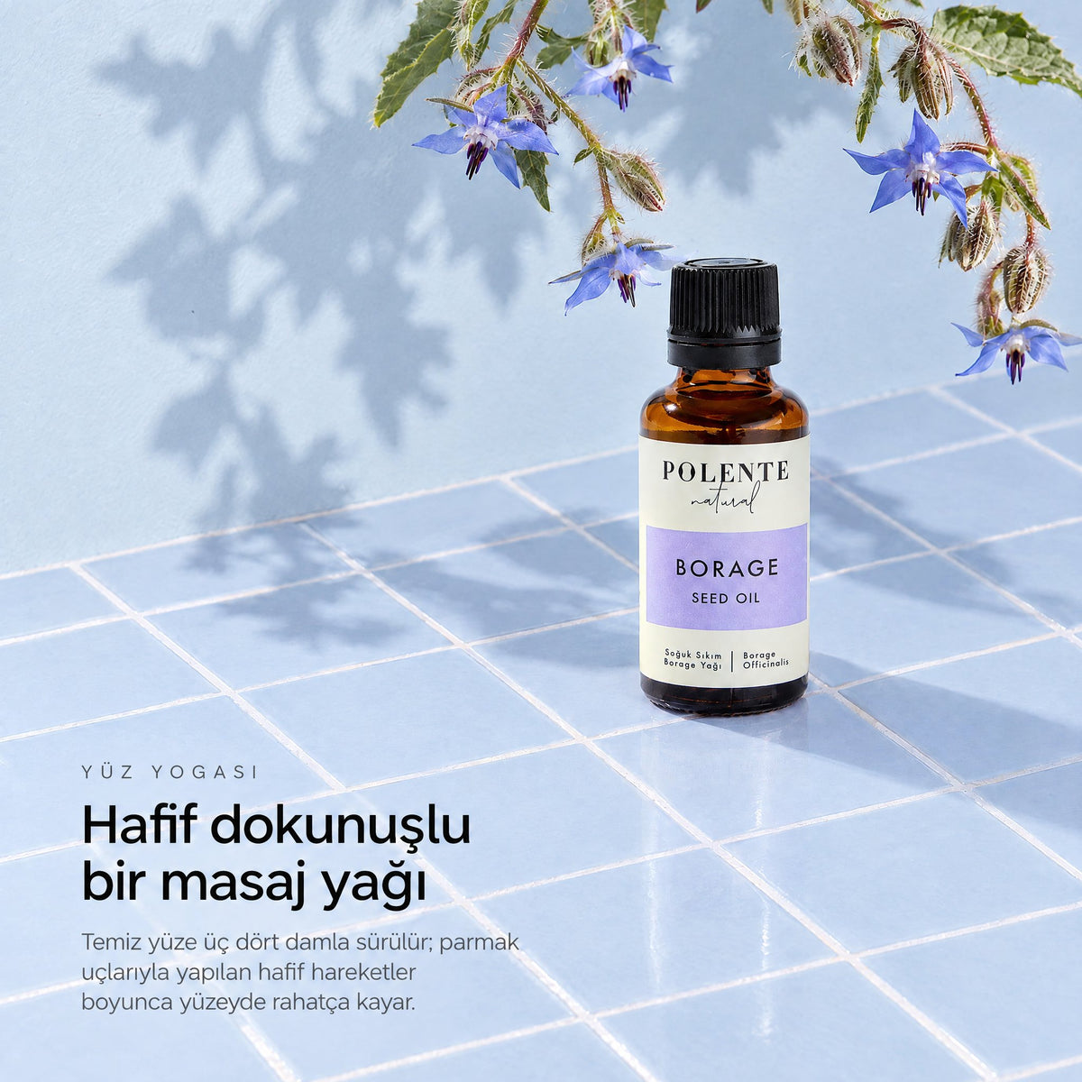 Borage (Hodan) Yağı 30 ml — hafif dokunuşlu bir masaj yağı