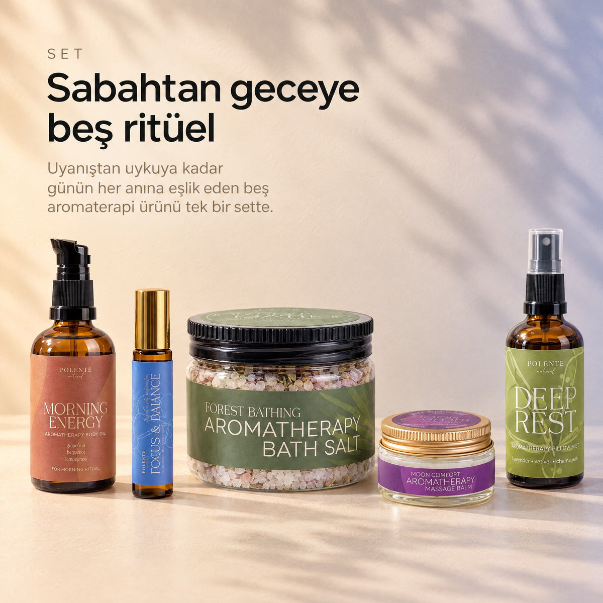 Duyusal Bakım Seti — sabahtan geceye beş ritüel