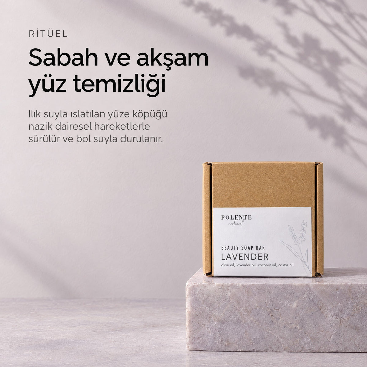 Lavanta Sabunu 110 gr — sabah ve akşam yüz temizliği