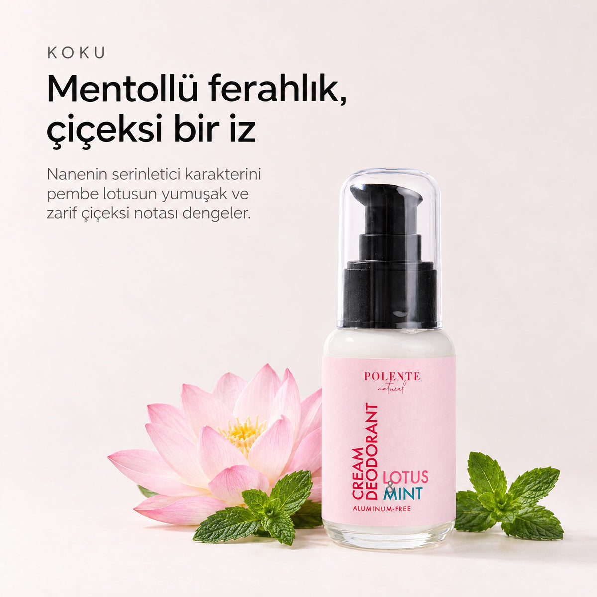 Lotus & Mint Krem Deodorant 50 ml — Mentollü ferahlık, çiçeksi bir iz