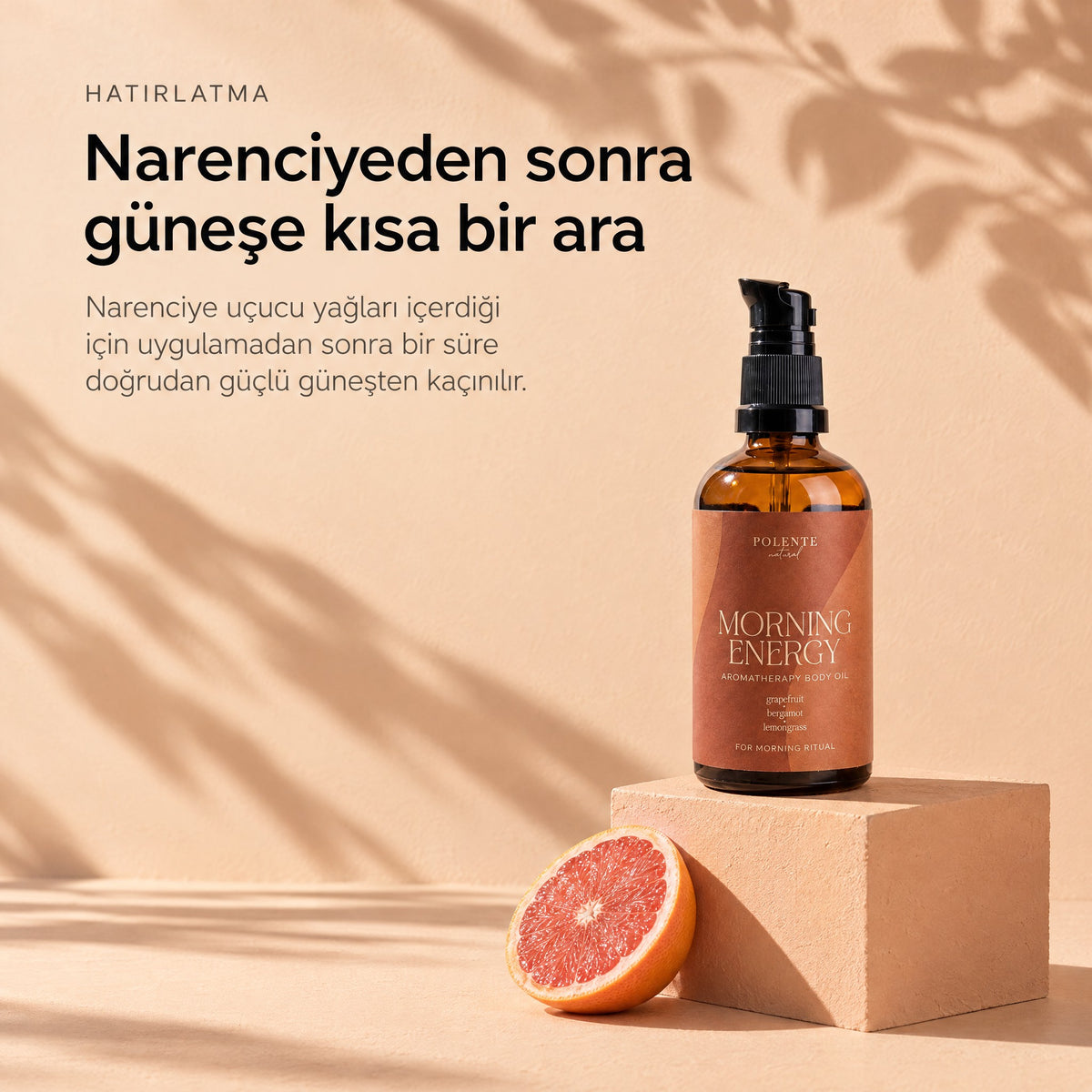 MORNING ENERGY Aromaterapik Vücut Masaj Yağı 100 ml — narenciyeden sonra güneşe kısa bir ara