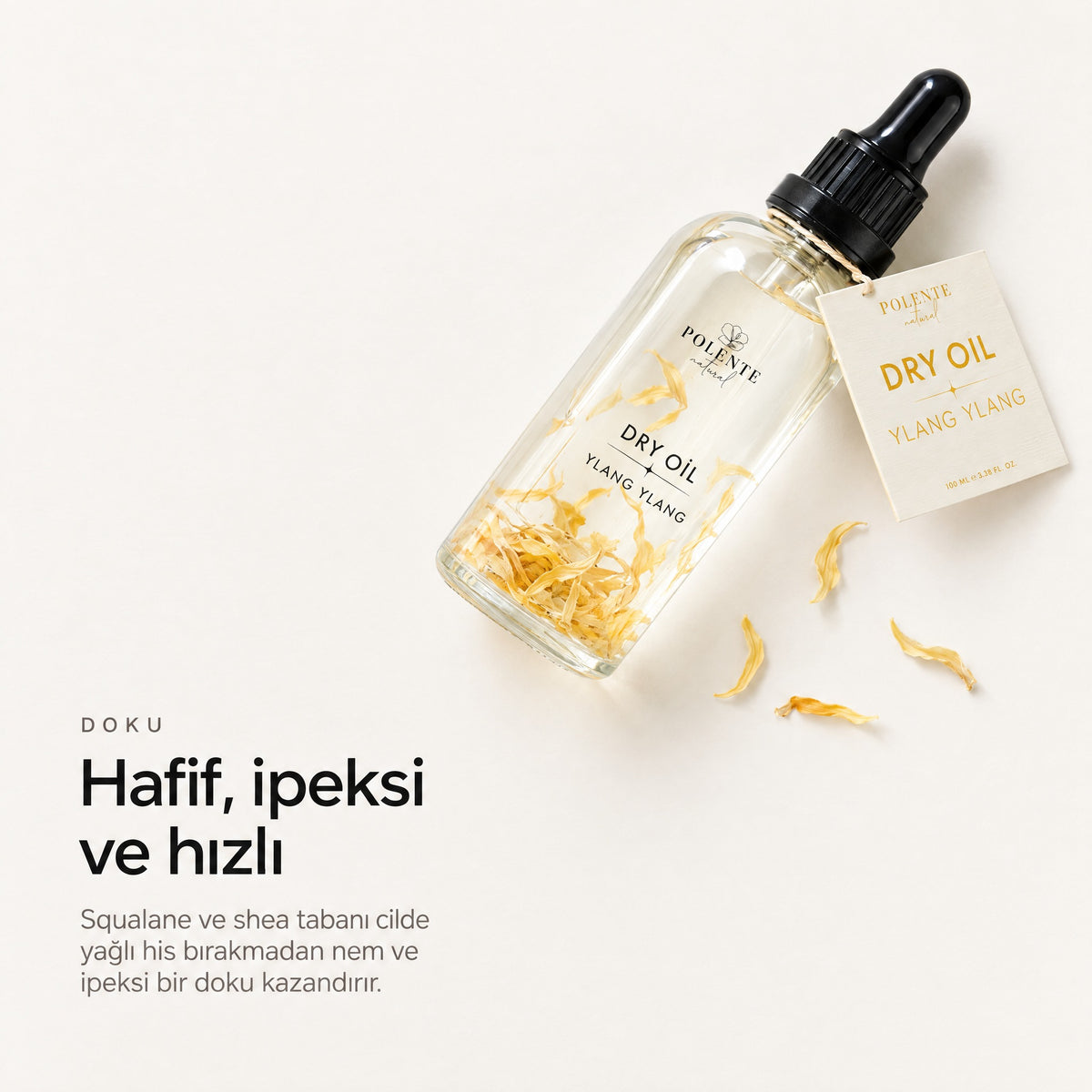 Ylang Ylang Dry Oil 100 ml çok amaçlı kuru yağ — Hafif, ipeksi ve hızlı