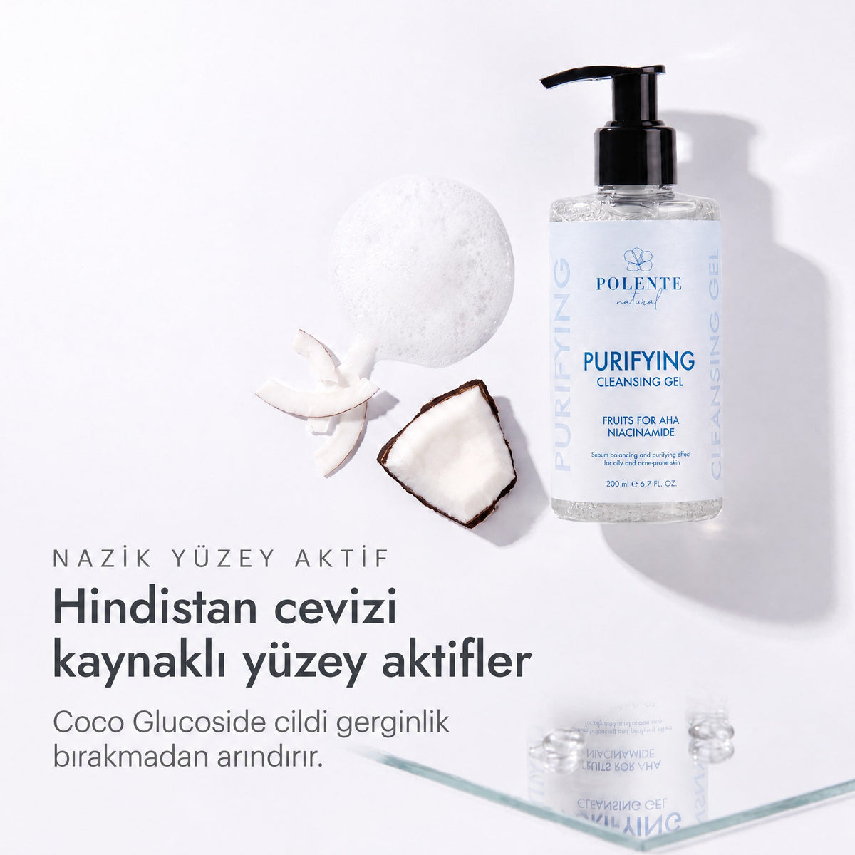 PURIFYING CLEANSING GEL 200 ml — Hindistan cevizi kaynaklı yüzey aktifler