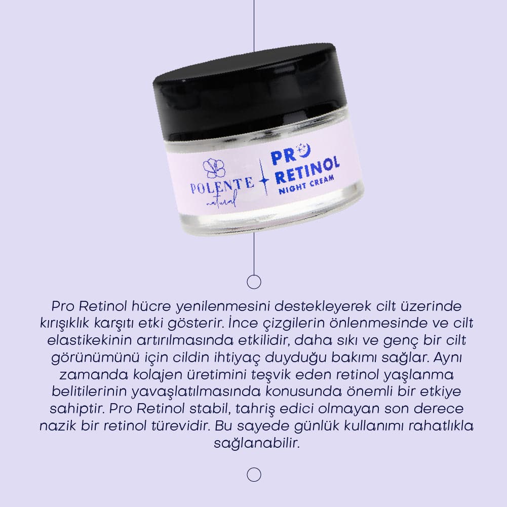 PRO RETİNOL NIGHT CREAM- Retinol İçeren Yaşlanma Karşıtı Gece Bakım Kremi (50 ml)