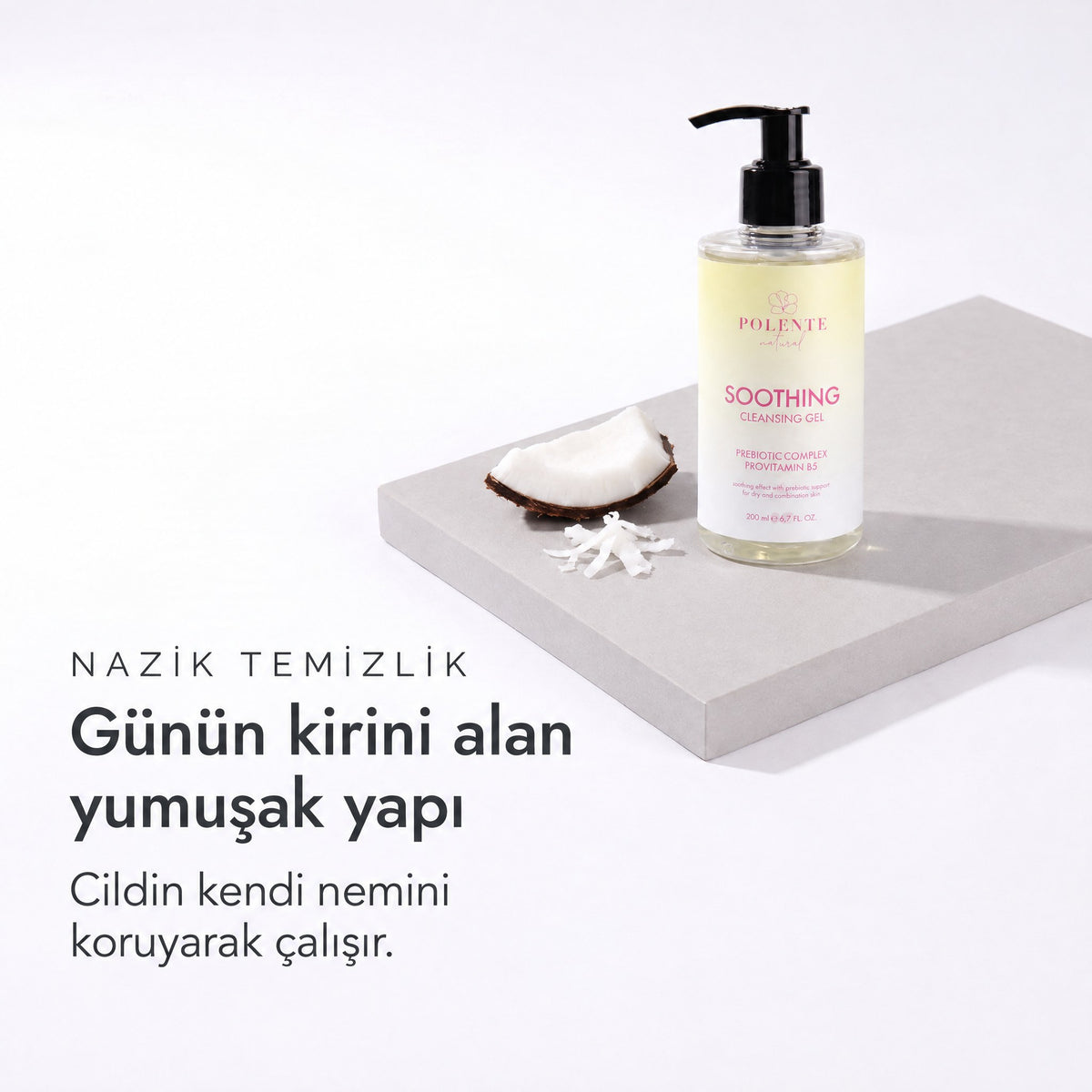 Soothing Cleansing Gel 200 ml — Günün kirini alan yumuşak yapı