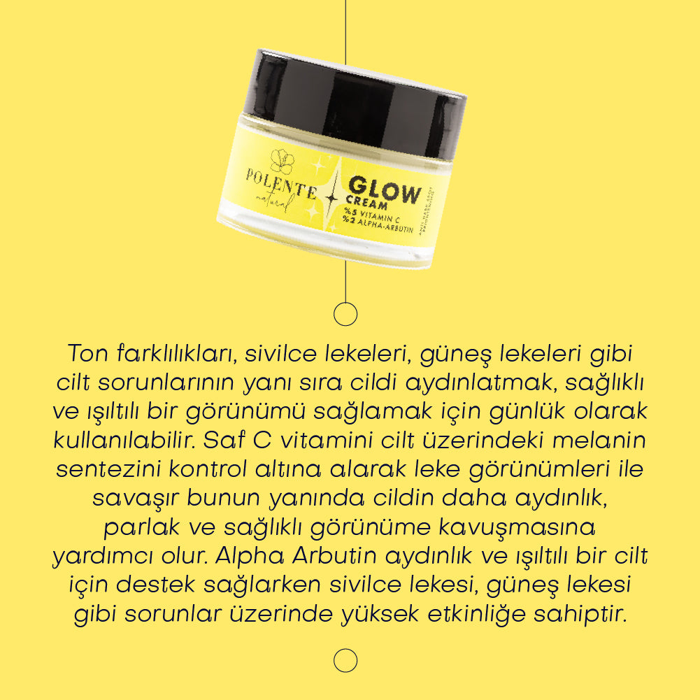 GLOW CREAM - Vitamin C &amp; Arbutin İçeren Aydınlatıcı Leke Kremi (50 ml)
