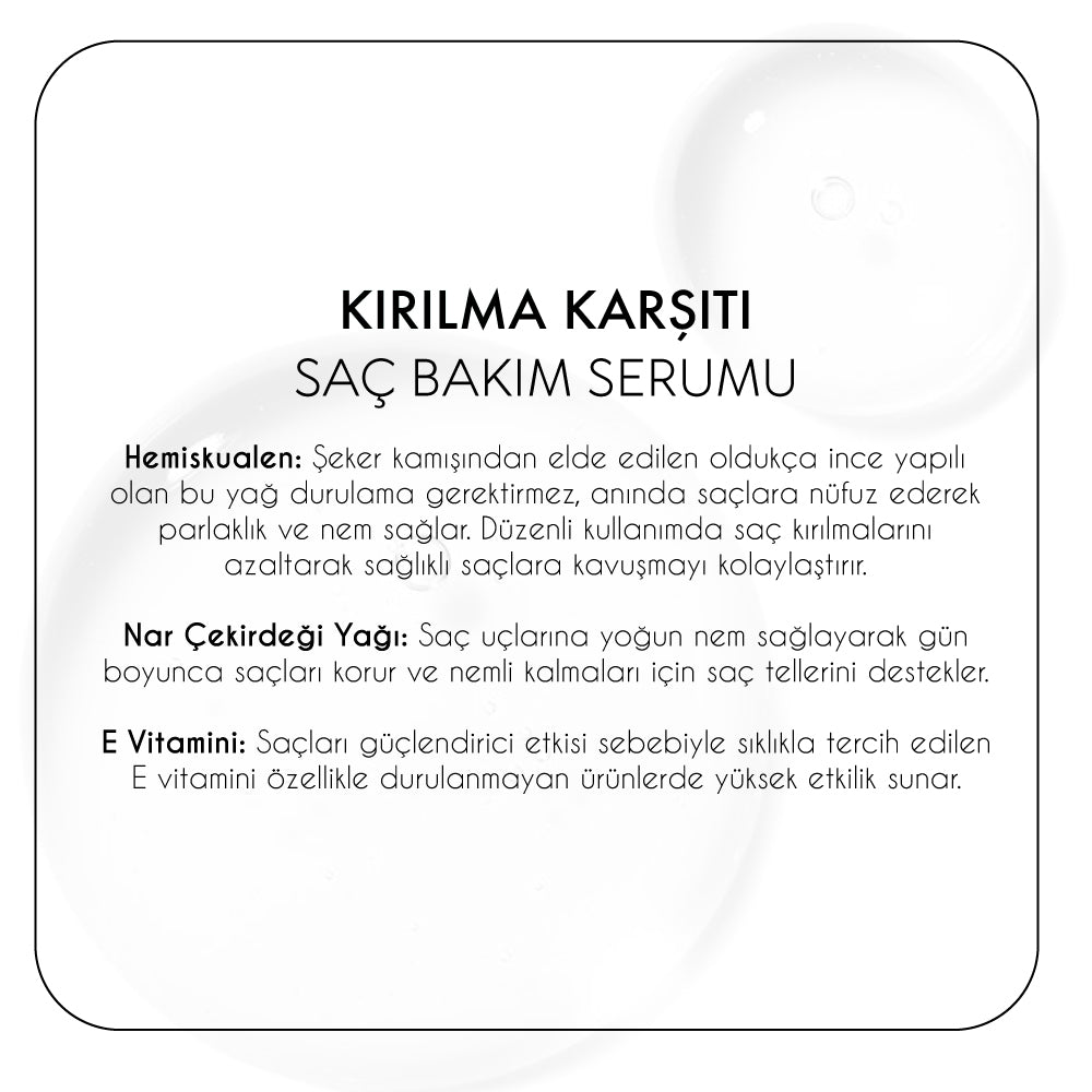 Kırılma Karşıtı Saç Bakım Serumu (100 ml)