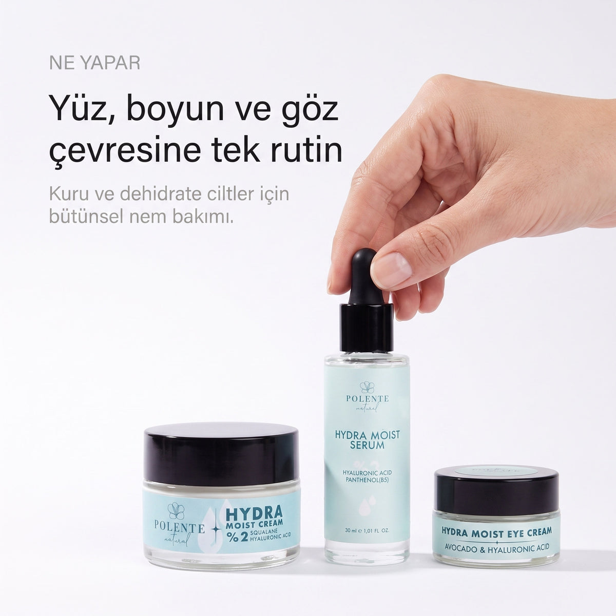 HYDRA MOIST SERİSİ — Yüz, boyun ve göz çevresine tek rutin