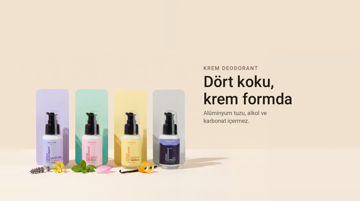 Polente krem deodorant serisi: Lavender Ylang Ylang, Lotus Mint, Orange Vanilla ve Men Fresh. Dört koku, krem formda.