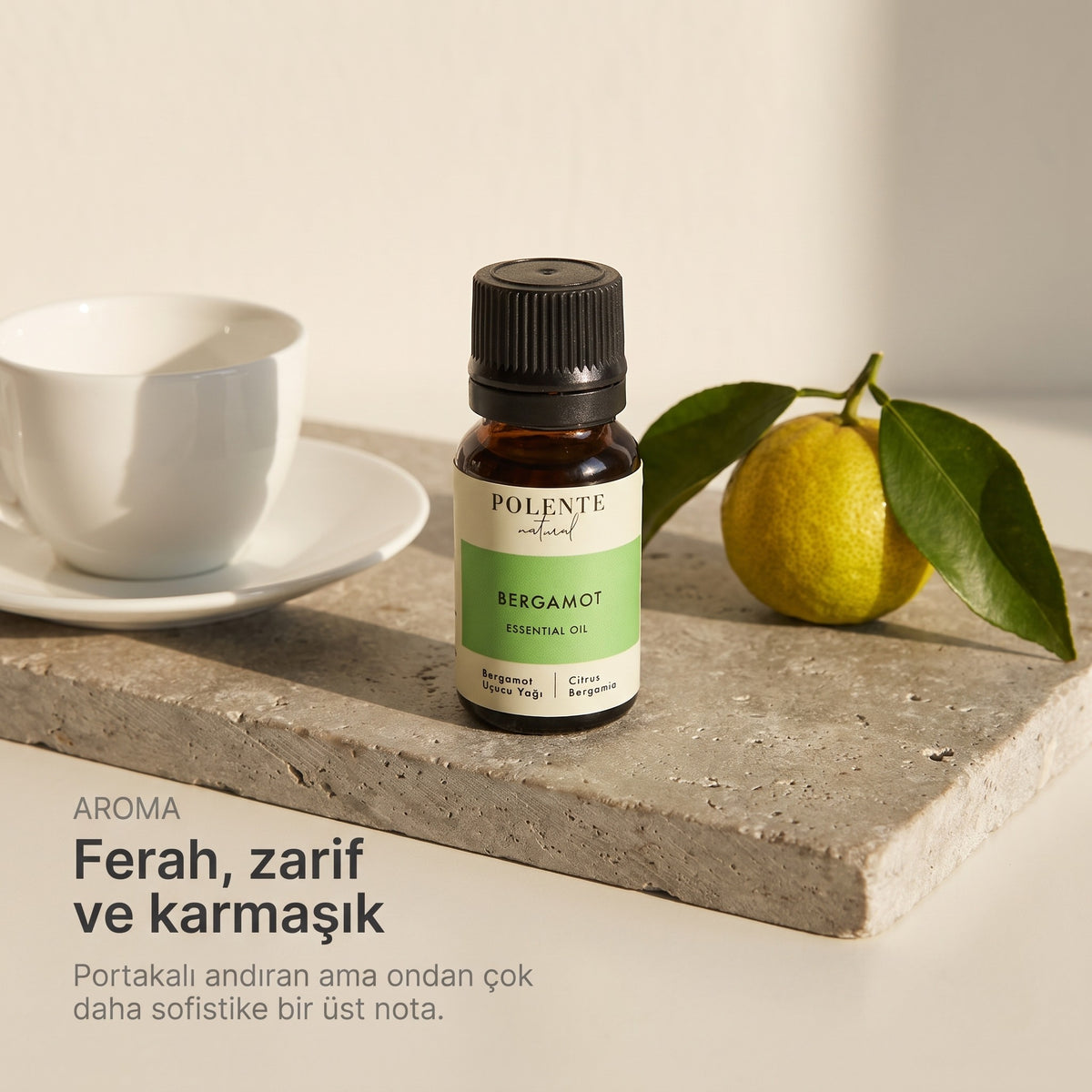 Bergamot Uçucu Yağı — ferah, zarif ve karmaşık; portakalı andıran sofistike bir üst nota