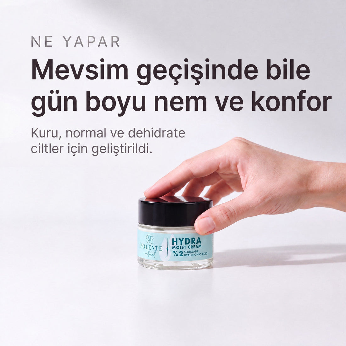 HYDRA MOIST CREAM 50 ml — Mevsim geçişinde bile gün boyu nem ve konfor