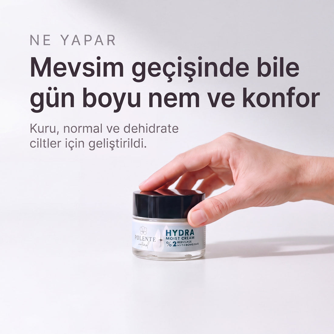 HYDRA MOIST CREAM 50 ml — Mevsim geçişinde bile gün boyu nem ve konfor