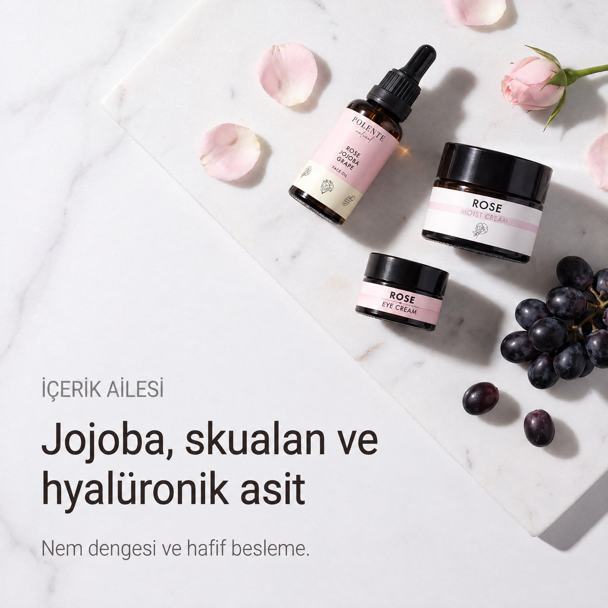 Gül Canlandırıcı Cilt Bakım Serisi — jojoba, skualan ve hyalüronik asit