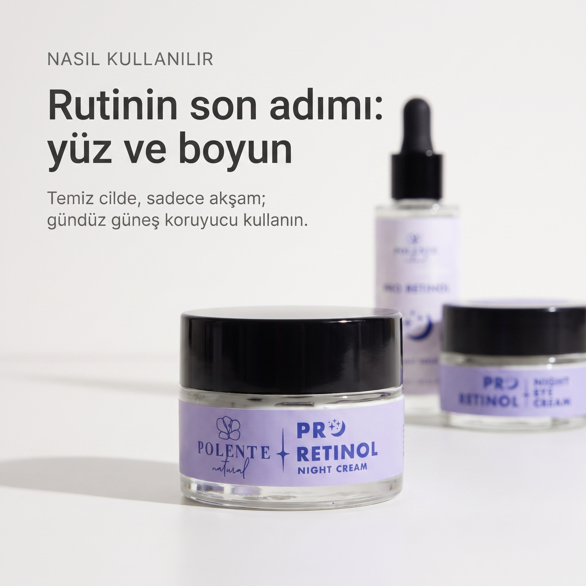 PRO RETİNOL NIGHT CREAM 50 ml — Rutinin son adımı: yüz ve boyun