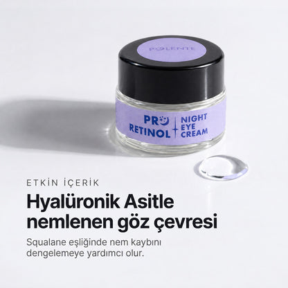 PRO RETINOL EYE CREAM 20 ml — Hyalüronik Asitle nemlenen göz çevresi