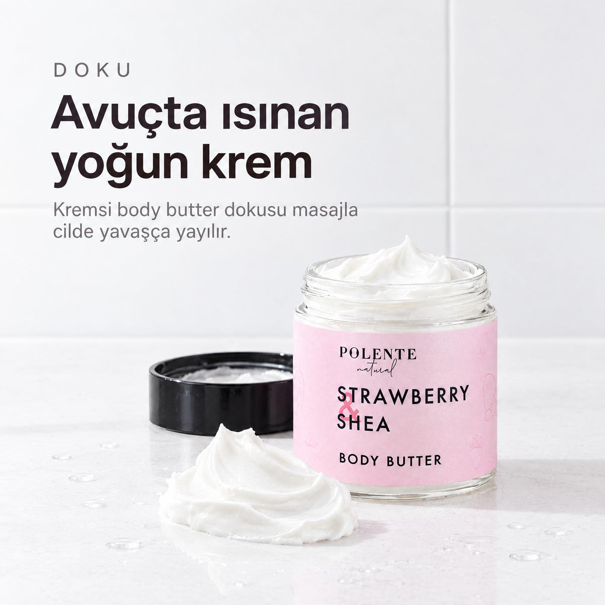 Çilek &amp; Shea Body Butter 100 ml — avuçta ısınan yoğun krem