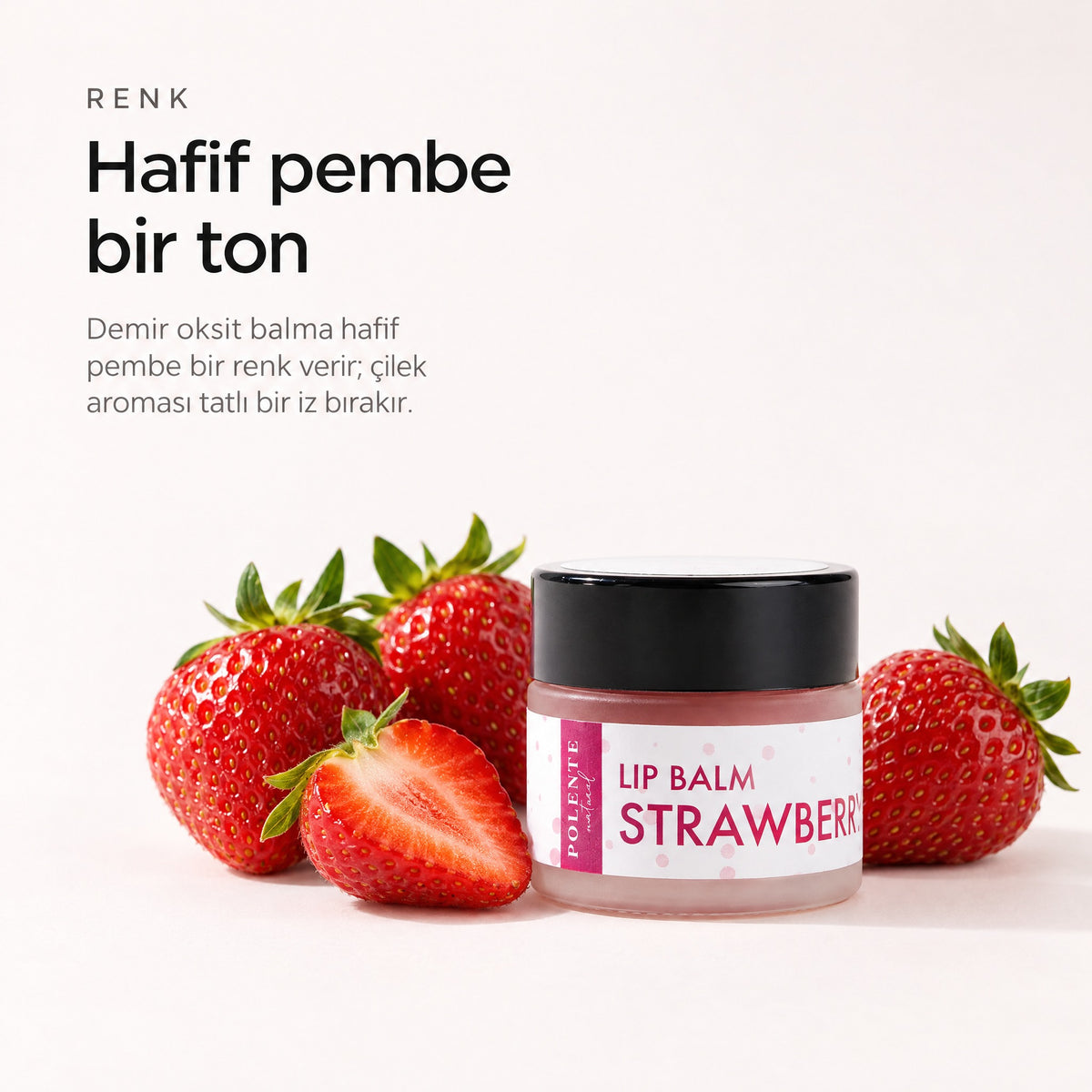 Çilekli Lip Balm 10 ml — Hafif pembe bir ton