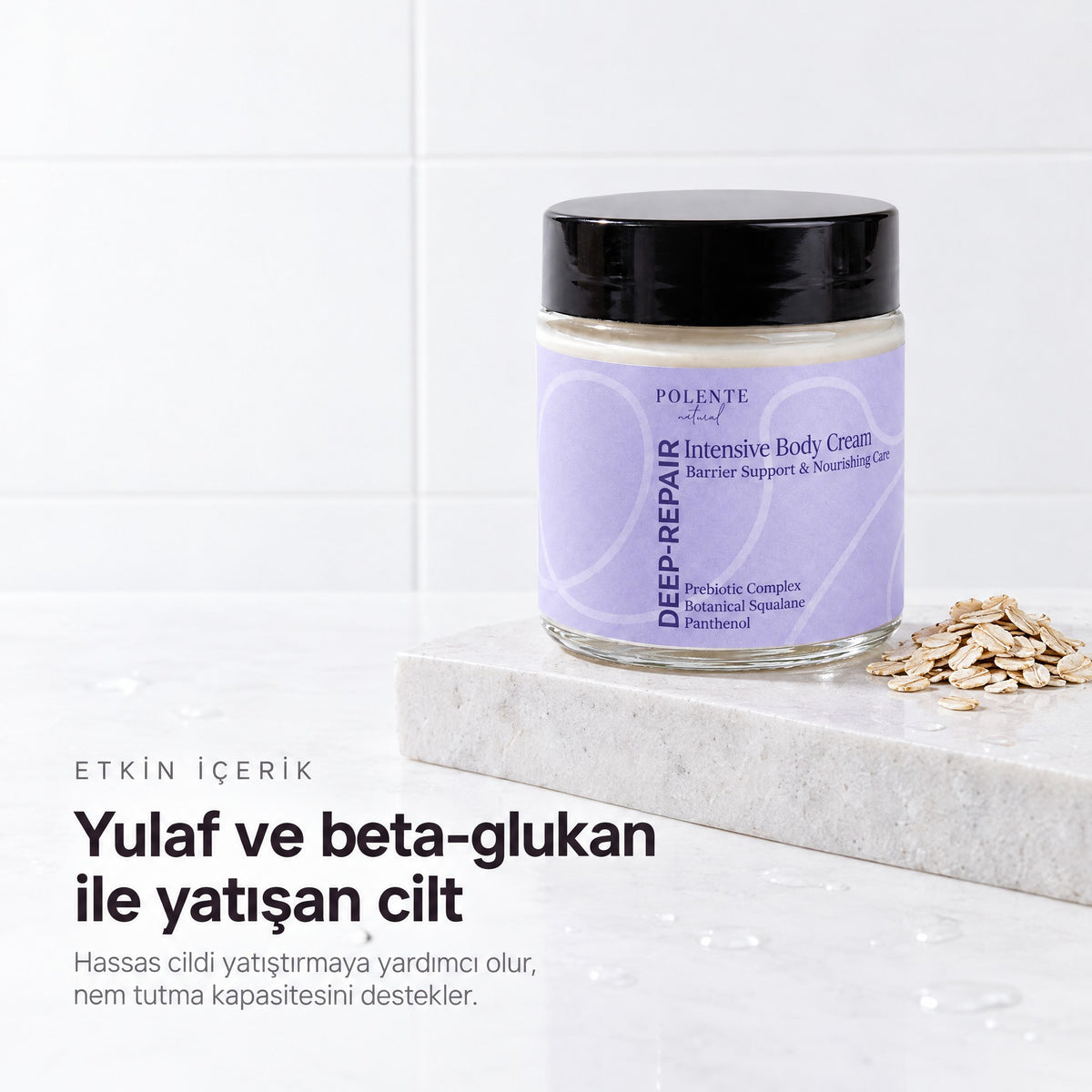 Deep-Repair Onarıcı Vücut Kremi 100 ml — yulaf ve beta-glukan ile yatışan cilt