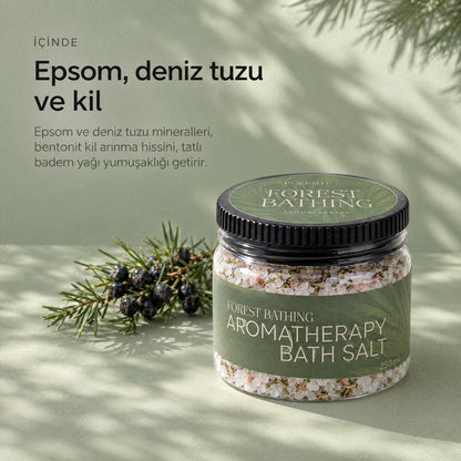 FOREST BATHING Aromaterapik Banyo Tuzu 250 ml — Epsom, deniz tuzu ve kil