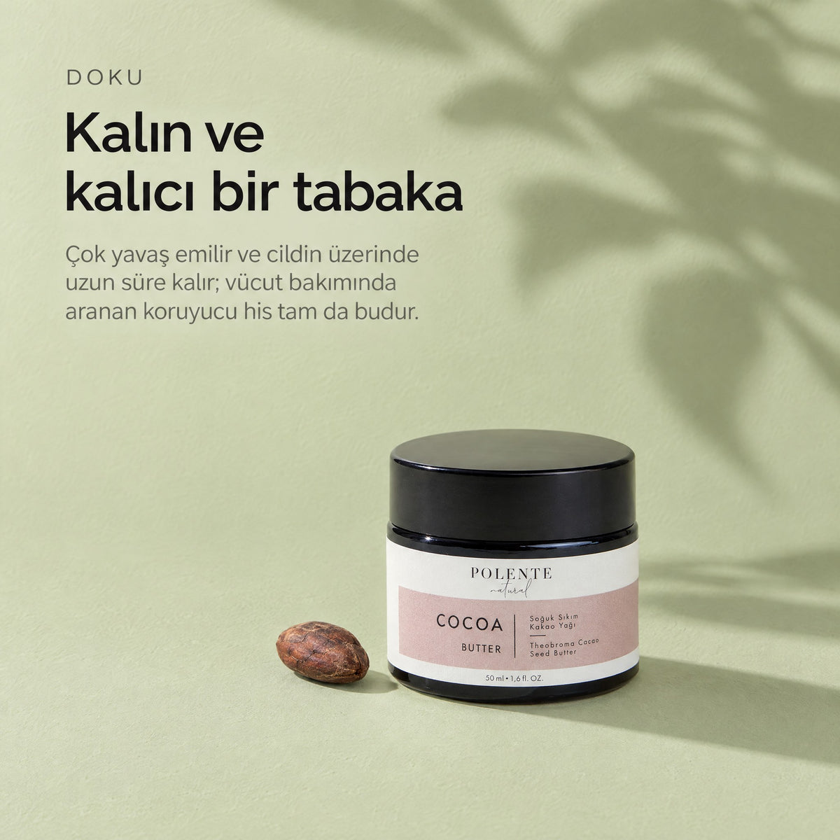 Kakao Butter 50 ml — kalın ve kalıcı bir tabaka