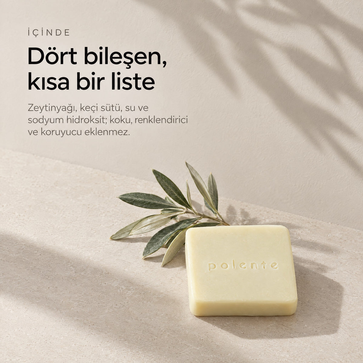 Keçi Sütü Sabunu — dört bileşen, kısa bir liste