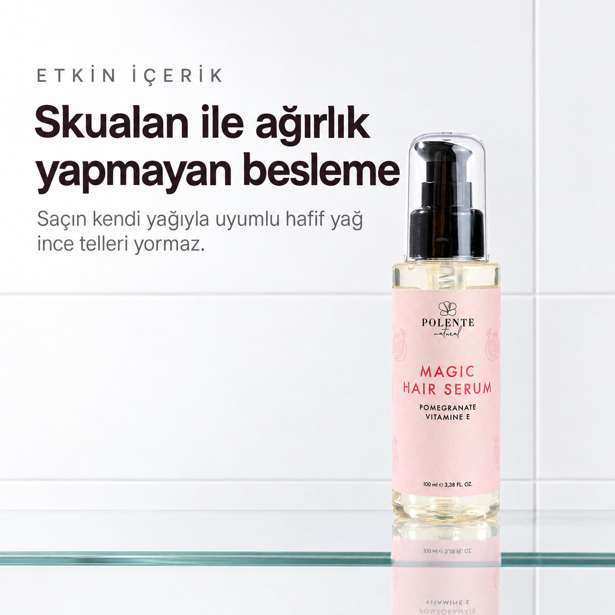 Kırılma Karşıtı Saç Bakım Serumu 100 ml — skualan ile ağırlık yapmayan besleme