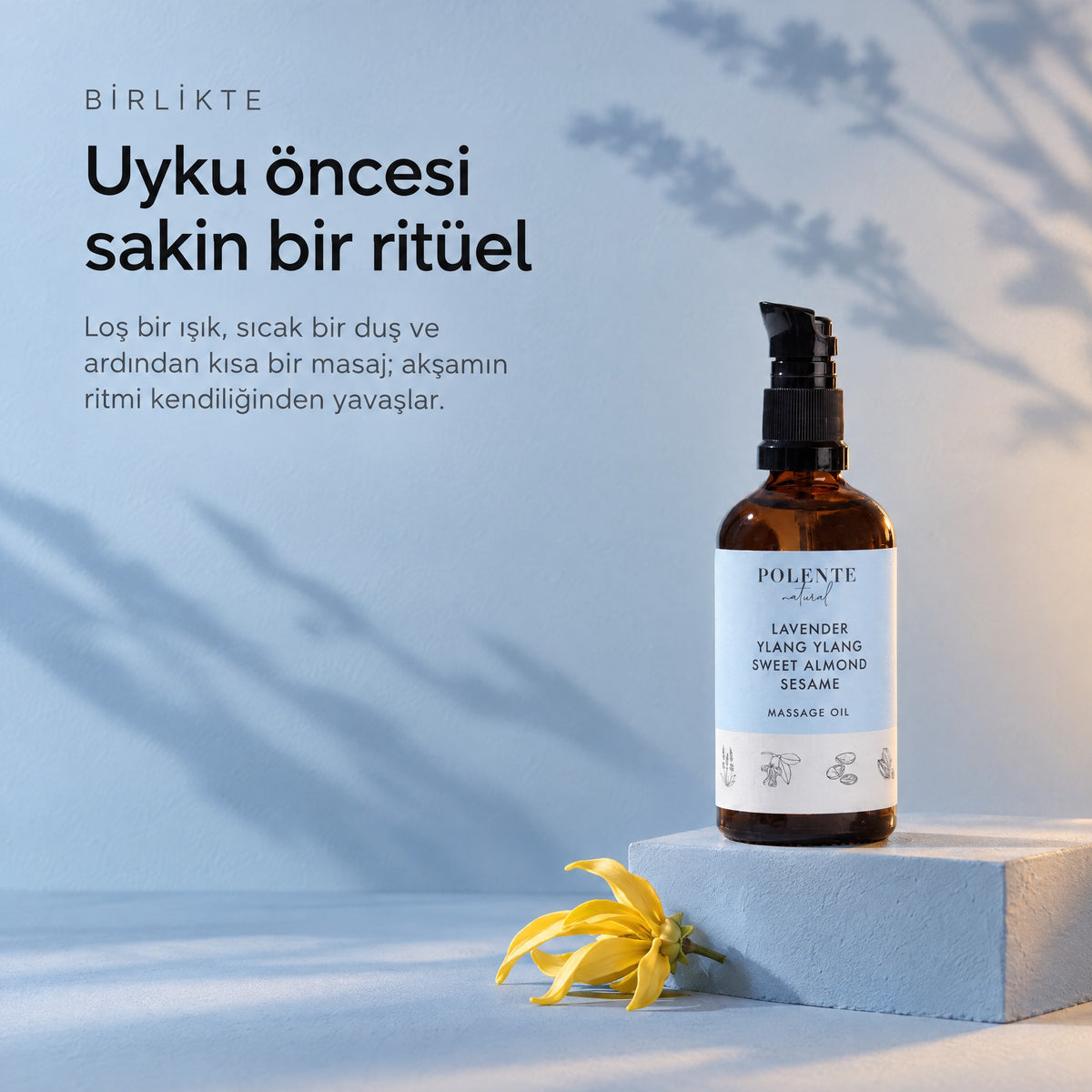 Lavanta &amp; Ylang Ylang Sakinleştirici Masaj Yağı 100 ml — uyku öncesi sakin bir ritüel