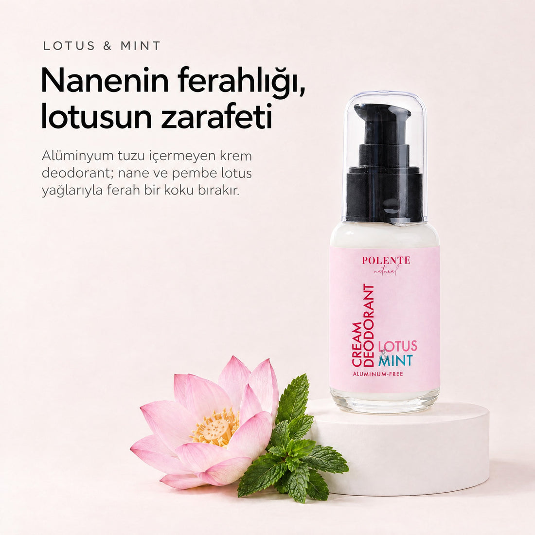 Lotus &amp; Mint Krem Deodorant 50 ml — Nanenin ferahlığı, lotusun zarafeti