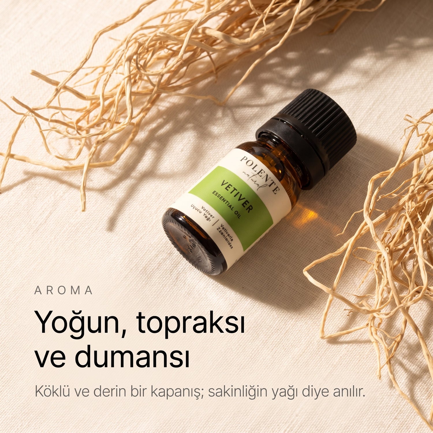 Vetiver yağının yoğun, topraksı ve dumansı aroması