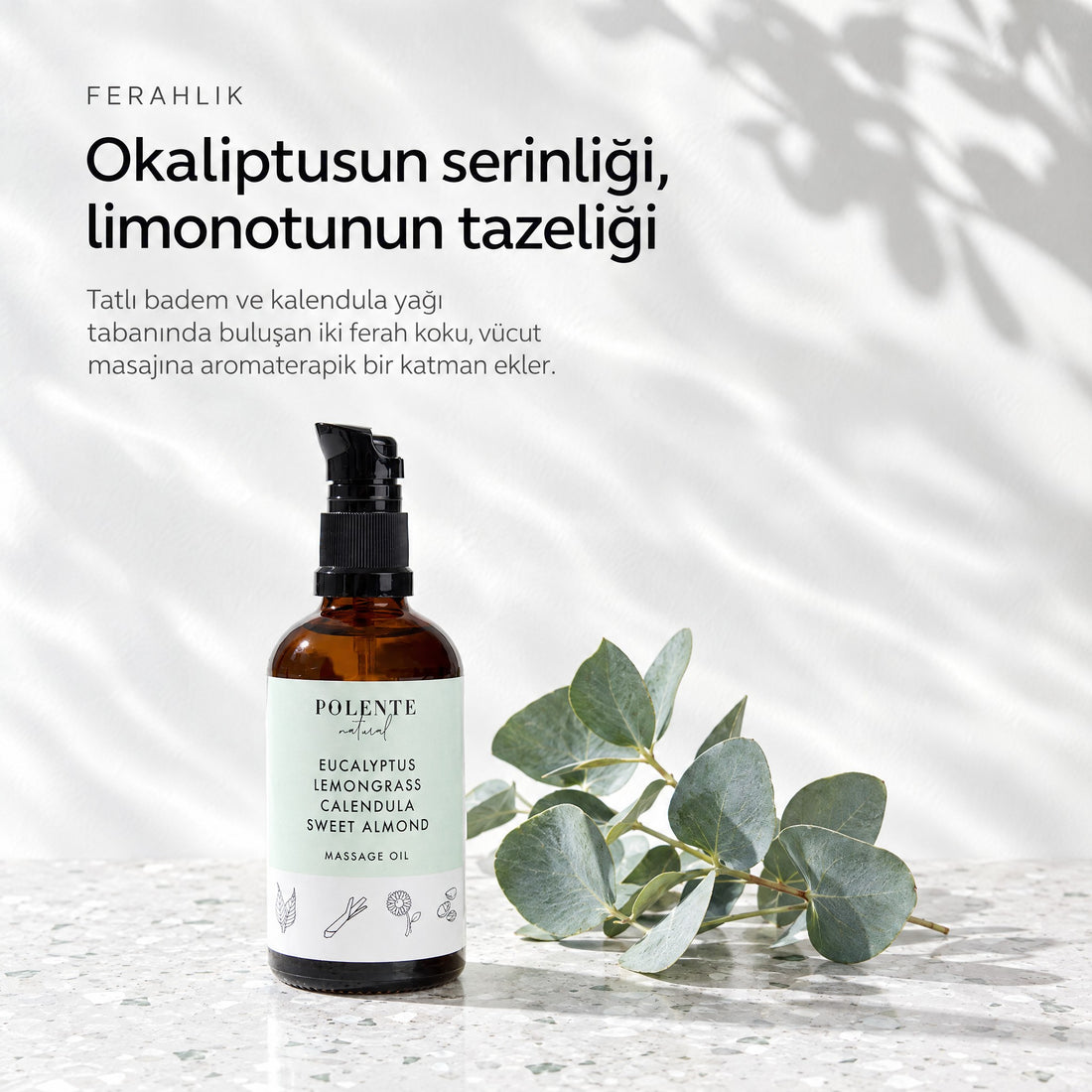 Okaliptus &amp; Limonotu Rahatlatıcı Masaj Yağı 100 ml — okaliptusun serinliği, limonotunun tazeliği