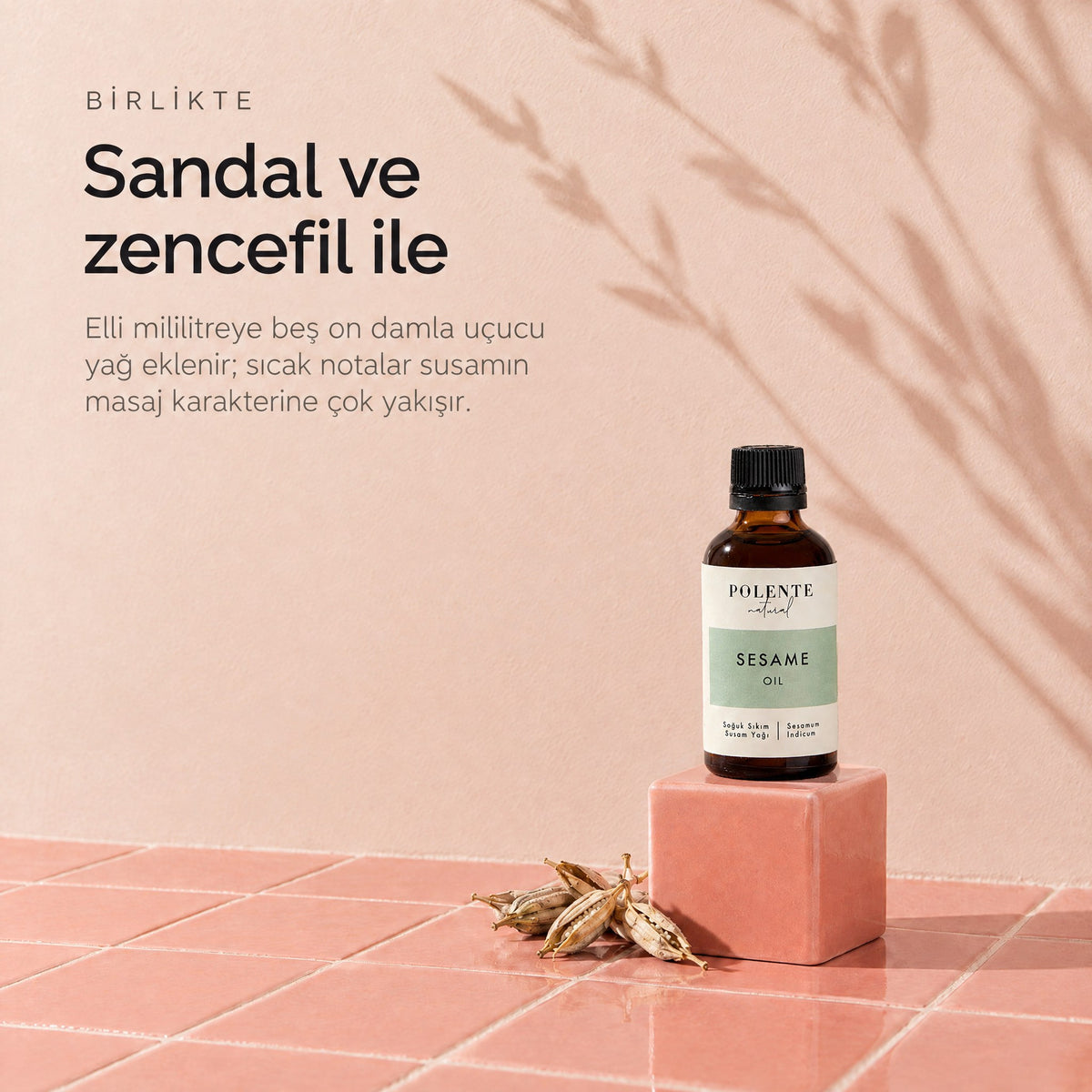 Susam Yağı 50 ml — sandal ve zencefil ile