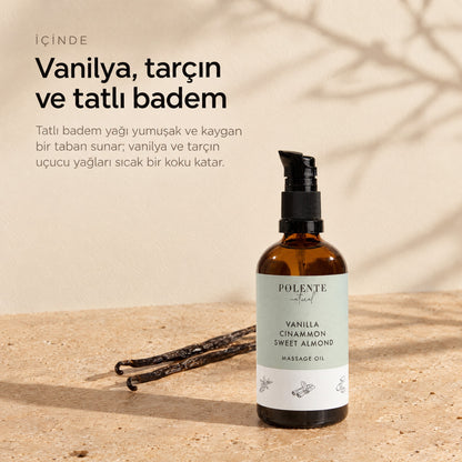 Tarçın &amp; Vanilya Enerji Verici Masaj Yağı 100 ml — vanilya, tarçın ve tatlı badem
