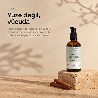 Tarçın &amp; Vanilya Enerji Verici Masaj Yağı 100 ml — yüze değil, vücuda