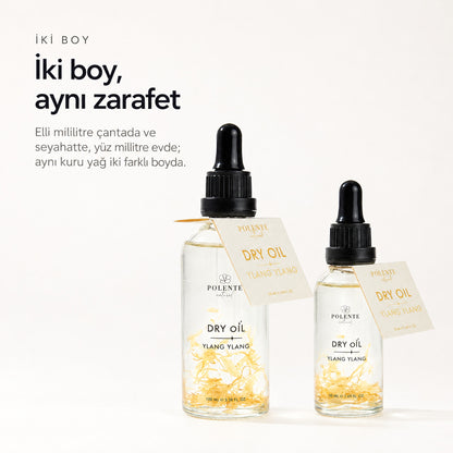 Ylang Ylang Dry Oil 100 ml çok amaçlı kuru yağ — İki boy, aynı zarafet