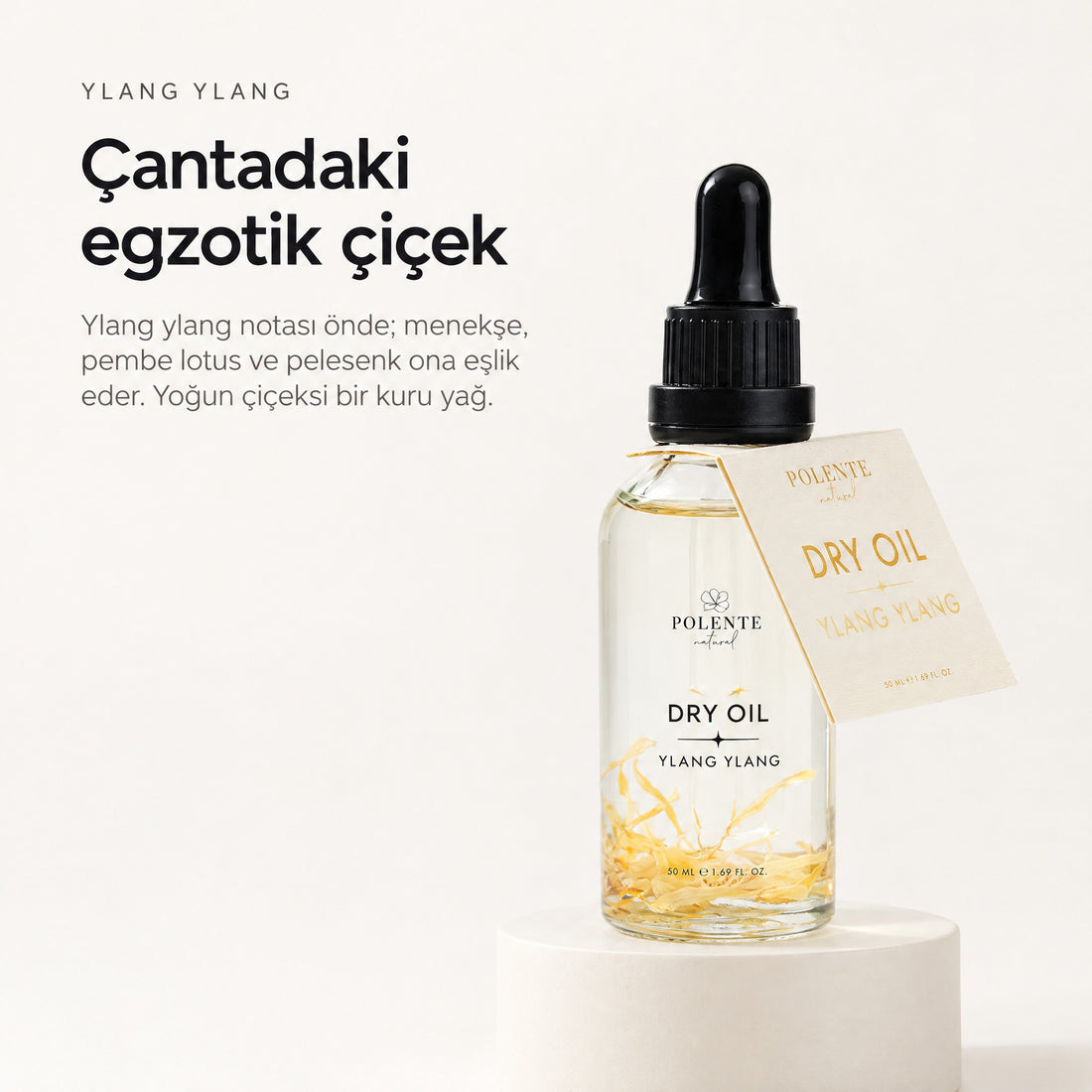 Ylang Ylang Dry Oil 50 ml çok amaçlı kuru yağ — Çantadaki egzotik çiçek
