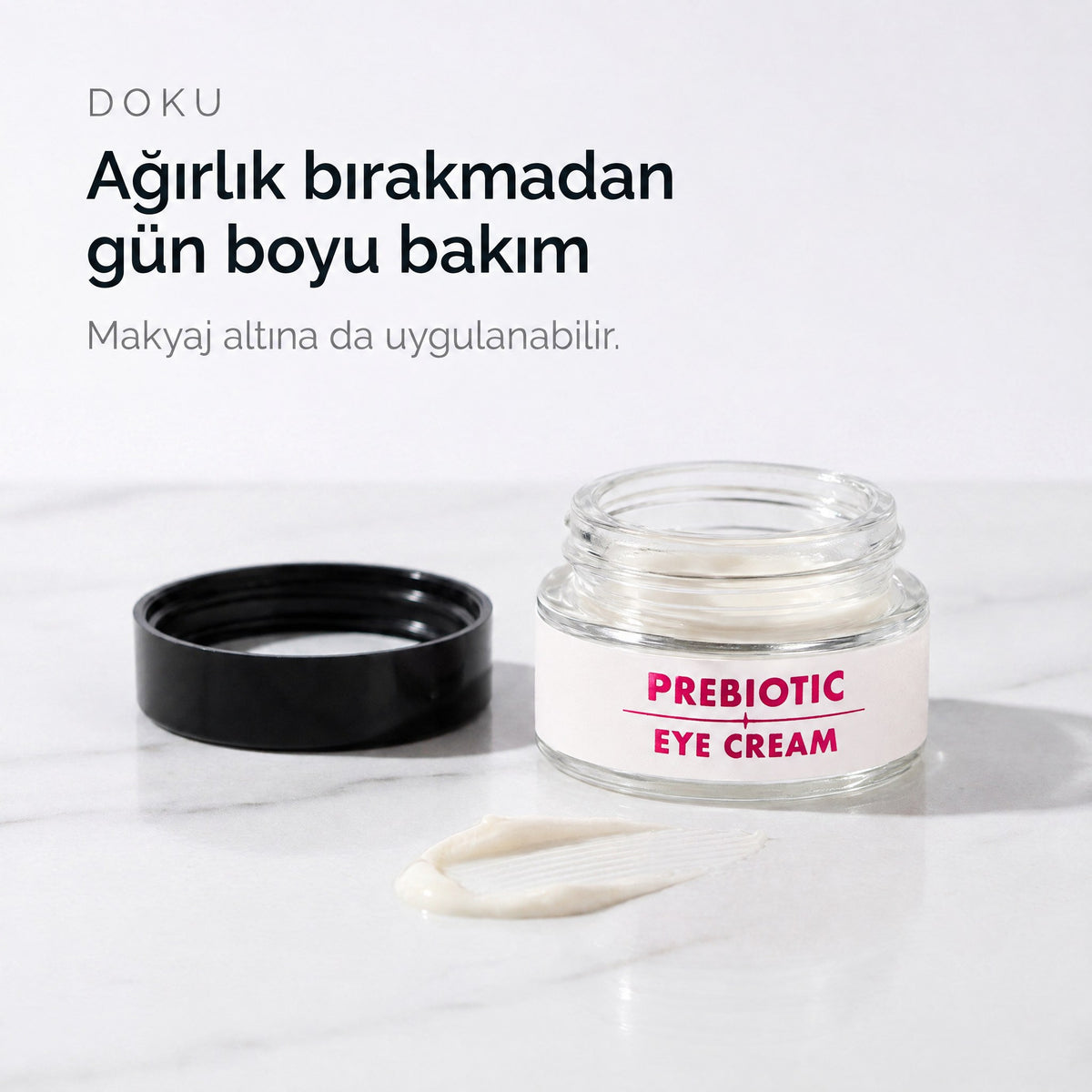 PREBIOTIC EYE CREAM 20 ml — hafif krem dokusu, ağırlık bırakmadan