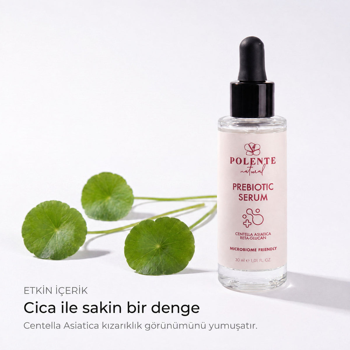 PREBIOTIC SERUM 30 ml — Centella Asiatica kızarıklık görünümünü yumuşatır
