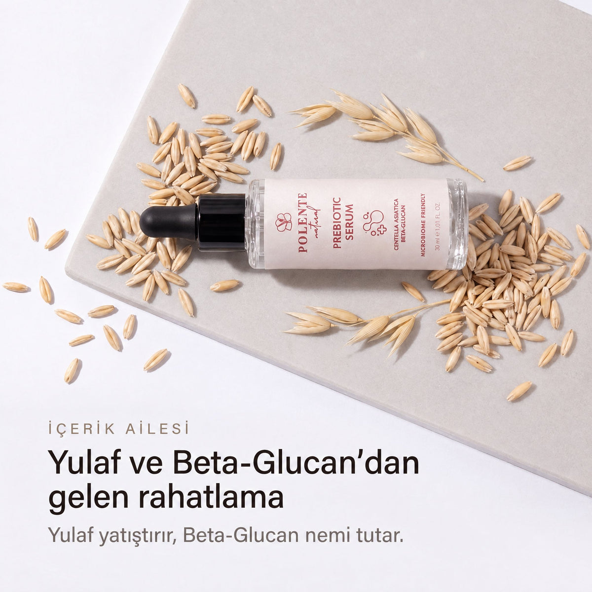 PREBIOTIC SERUM 30 ml — Yulaf ekstresi ve Beta-Glucan içerik ailesi