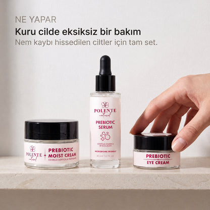 PREBIOTIC SERİ SETİ — serum, göz kremi ve yüz kremiyle kuru cilde eksiksiz bakım
