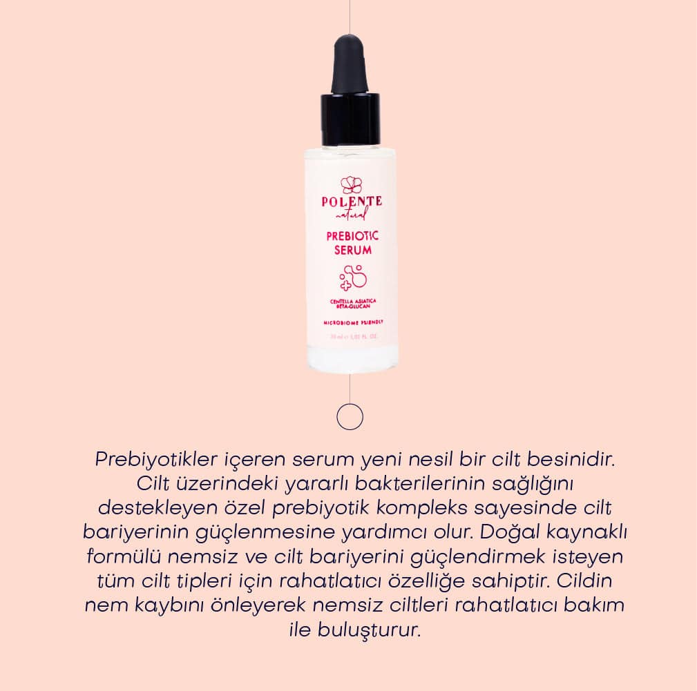 Prebiotic Serum - Cilt Mikrobiyomuna Destek Sunan Nemlendirici