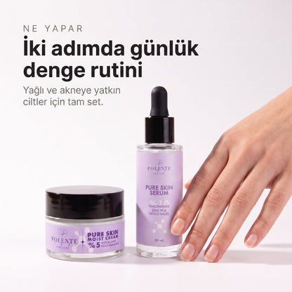 Pure Skin Serisi Seti — iki adımda günlük denge rutini