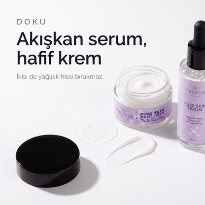 Pure Skin Serisi Seti — akışkan serum ve hafif krem dokusu