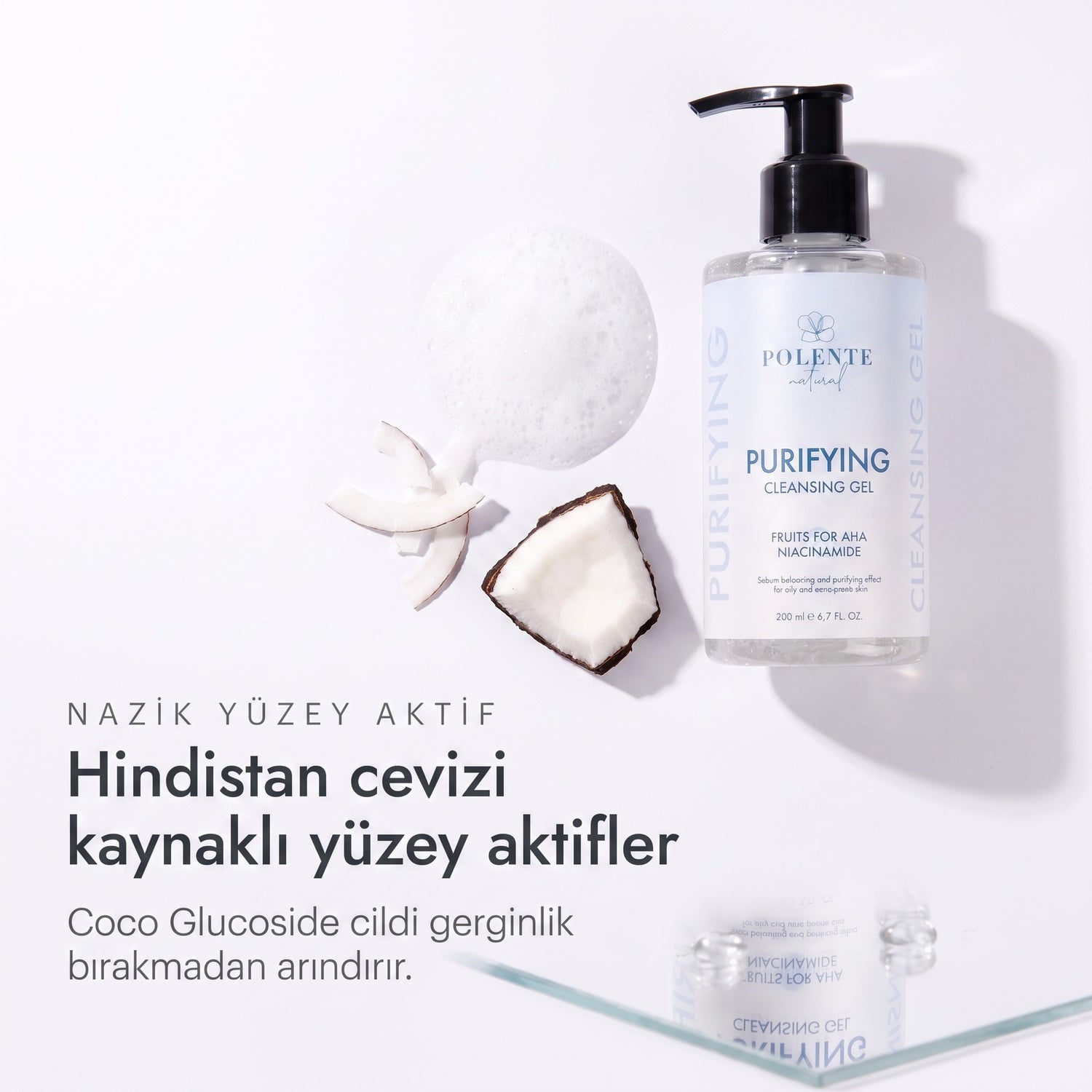 PURIFYING CLEANSING GEL 200 ml — Hindistan cevizi kaynaklı yüzey aktifler